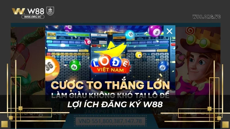 Đăng Ký W88 - Hướng Dẫn Nhanh Chóng, Chuẩn Xác Chỉ 1 Phút 4 Ưu đãi cực lớn cho người chơi game khi đăng ký W88