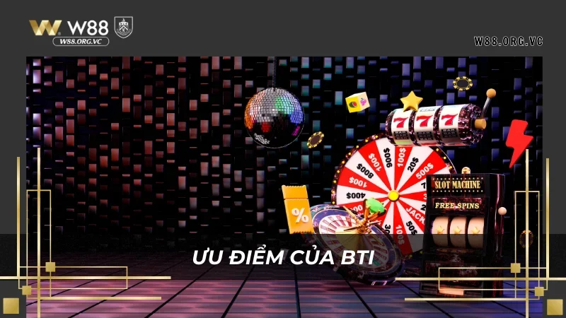 BTi Sports W88 – Nhà Tài Trợ, Cung Cấp Game Số 1 Thị Trường 3 BTi Sports mang đến các game có tỷ lệ thưởng cao ngất ngưỡng