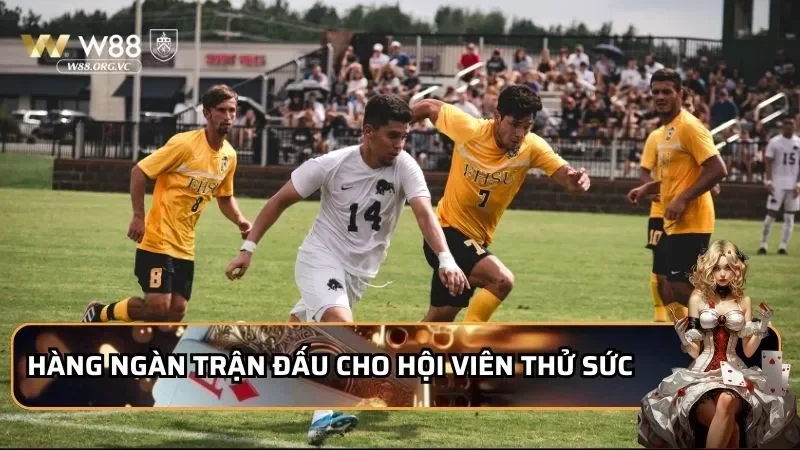 XJ W88 Có Gì Hot? Review Chi Tiết Sảnh Cá Cược Thể Thao 1 Hàng ngàn trận đấu cho hội viên thử sức